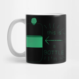 This is a bottle Mug